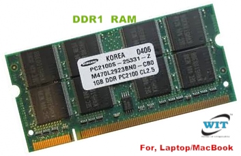 Bye bye Ambitious All 1GB DDR1 PC2100 200pin Sodimm CL2.5 Memory(RAM) Module (Original) for Laptop/Macbook  - WIT Computers