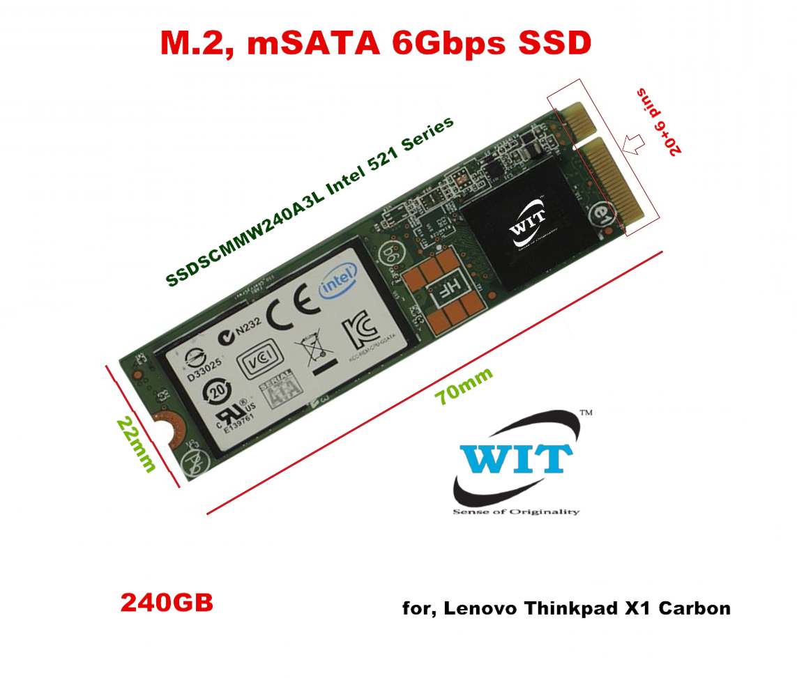 240GB M.2, mSATA 6Gbps SSD (Internal) interface 20+6 pins (22 x 70mm) SSDSCMMW240A3L Intel 521 for Lenovo Thinkpad X1 Carbon laptop - WIT Computers