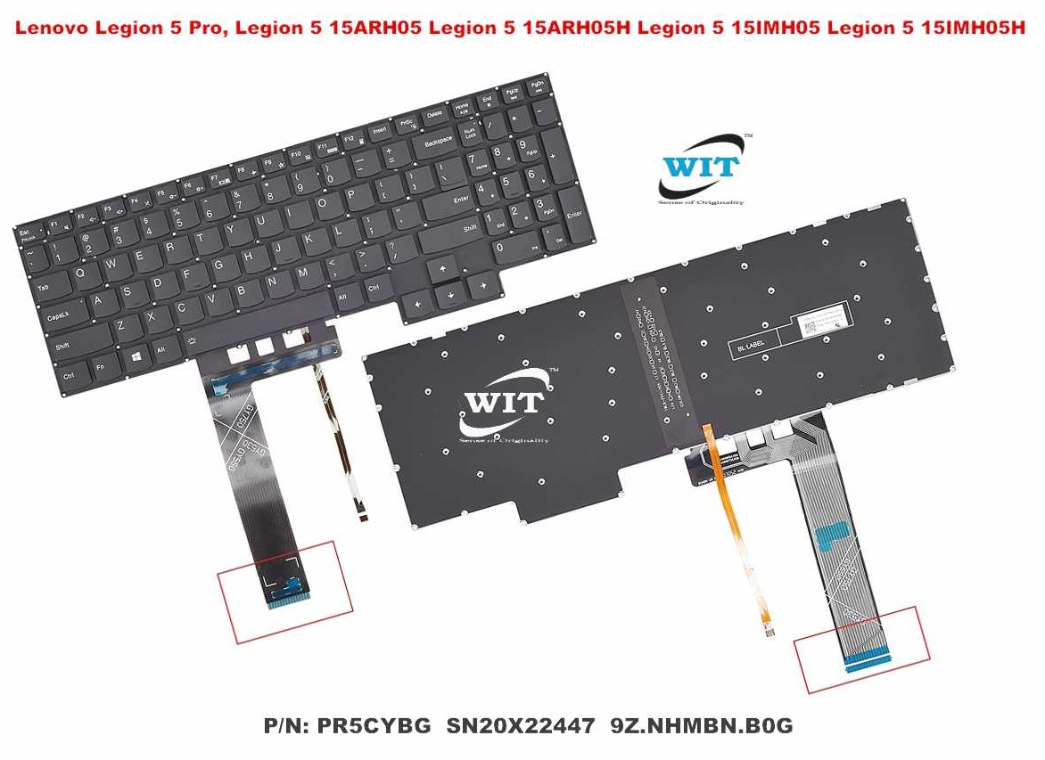Laptop Keyboard for Lenovo Legion 5-15imh05h 15imh05 15arh05h 15arh05  5P-15ARH05H 5P-15IMH05 5P-15IMH05H, Legion 5-17ARH05H 5-17IMH05 5-17IMH05H  series, P/N: PR5CYBG SN20X22447  - WIT Computers