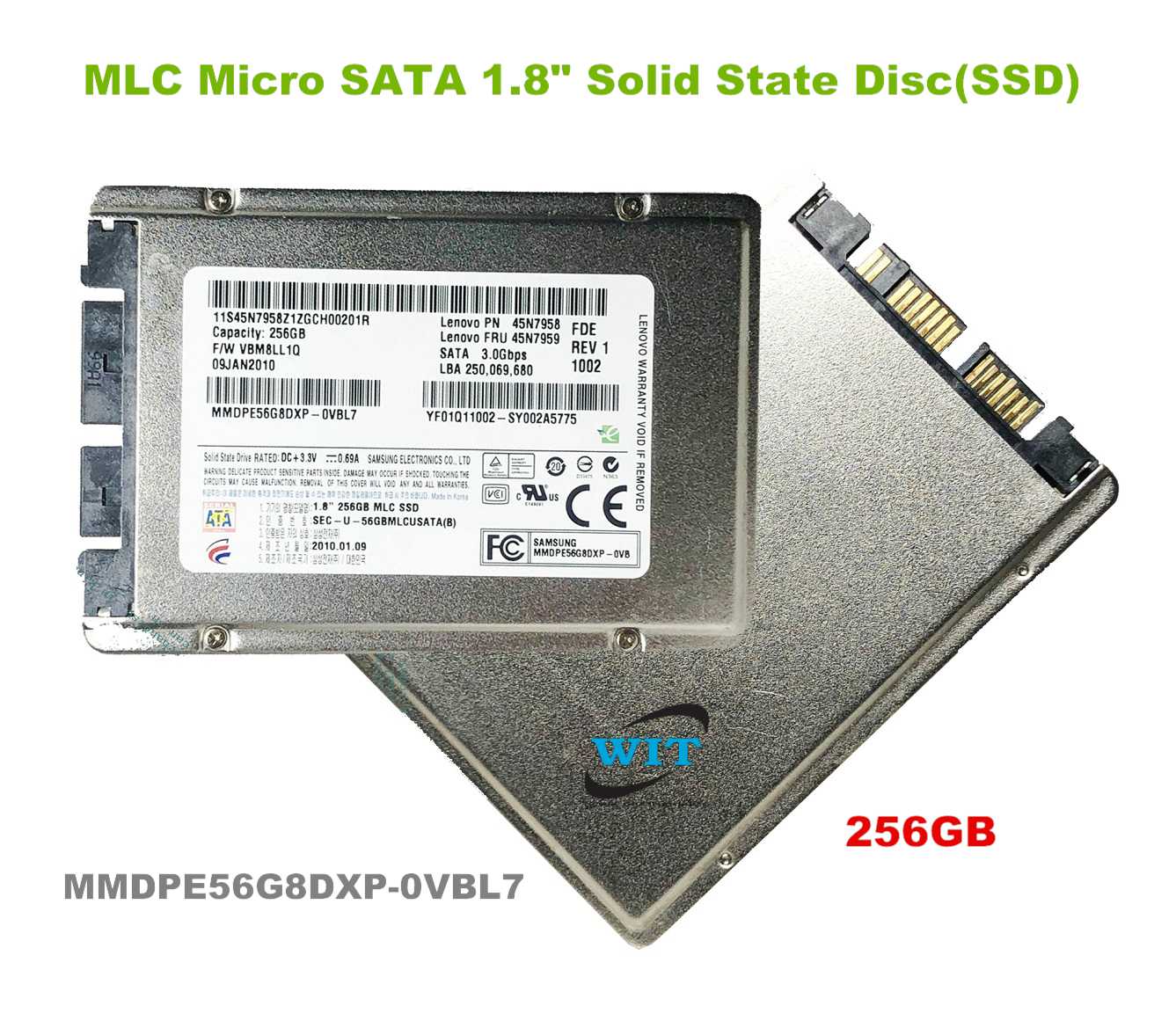 ustabil Delegation røg 256GB MLC Micro SATA 1.8" Solid State Disc(SSD) 3.0 Gbps, Brand: Samsung,  Model: MMDPE56G8DXP-0VBL7, for IBM / Lenovo P/N: 45N7958 - WIT Computers